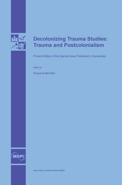 Front cover_Decolonizing Trauma Studies