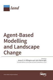 Couverture_Agent-Based Modelling and Landscape Change