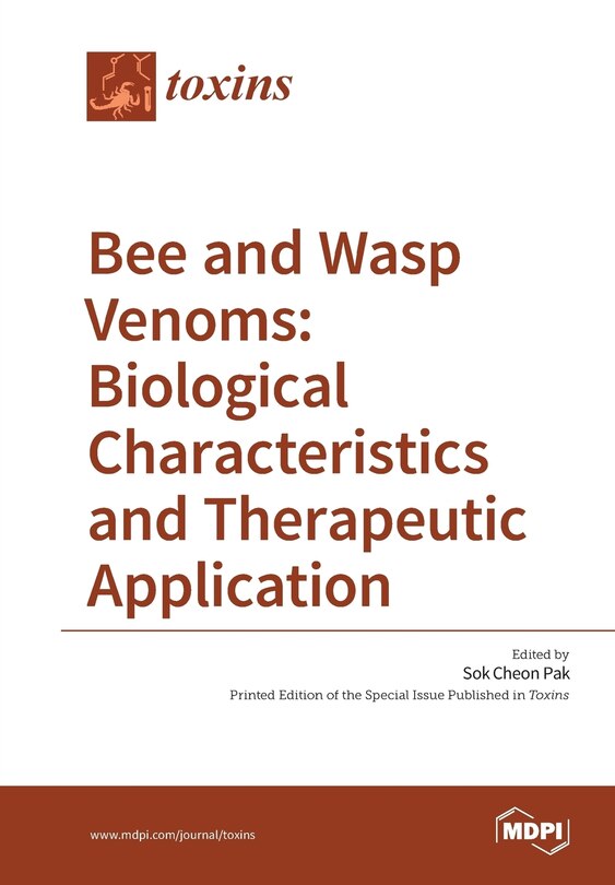 Couverture_Bee and Wasp Venoms Biological Characteristics and Therapeutic Application