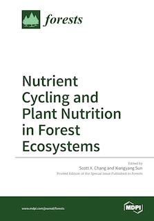 Couverture_Nutrient Cycling and Plant Nutrition in Forest Ecosystems