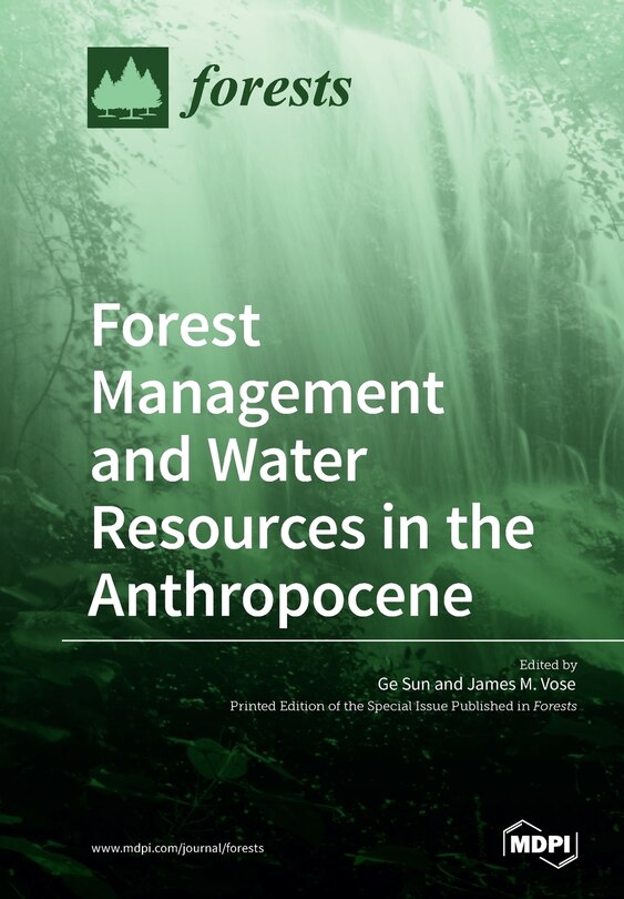Front cover_Forest Management and Water Resources in the Anthropocene