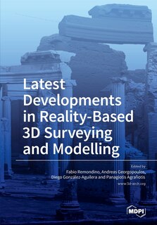 Front cover_Latest Developments in Reality-Based 3D Surveying and Modelling