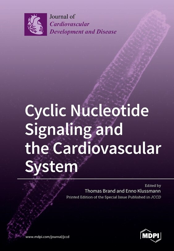 Cyclic Nucleotide Signaling and the Cardiovascular System