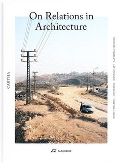 Front cover_Cartha - On Relations In Architecture