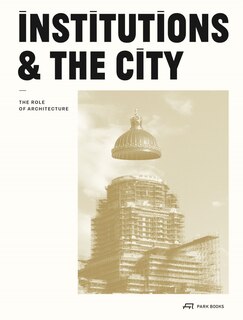 Couverture_Institutions And The City