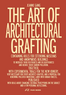 Front cover_The Art of Architectural Grafting
