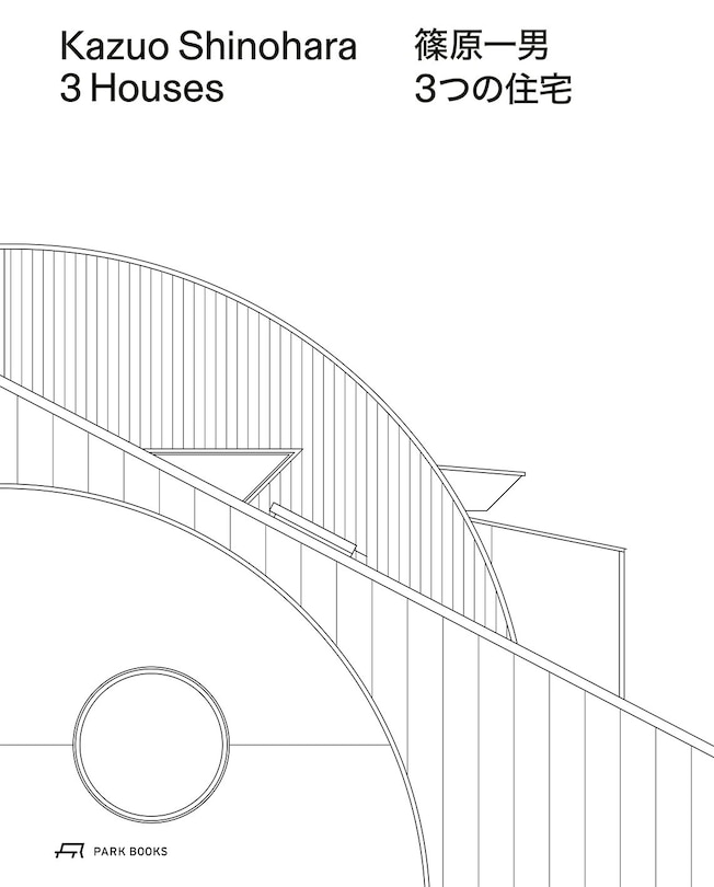 Front cover_Kazuo Shinohara – 3 Houses