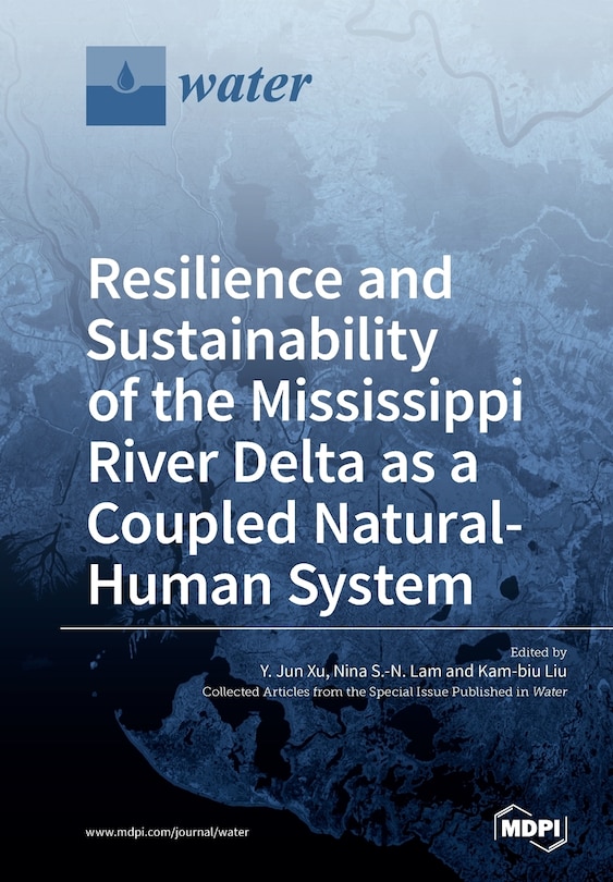 Front cover_Resilience and Sustainability of the Mississippi River Delta as a Coupled Natural-Human System
