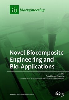 Front cover_Novel Biocomposite Engineering and Bio-Applications