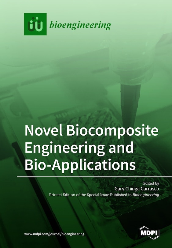 Front cover_Novel Biocomposite Engineering and Bio-Applications