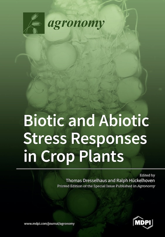 Couverture_Biotic and Abiotic Stress Responses in Crop Plants