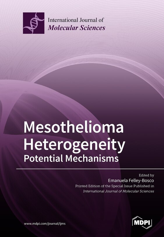 Front cover_Mesothelioma Heterogeneity Potential Mechanisms