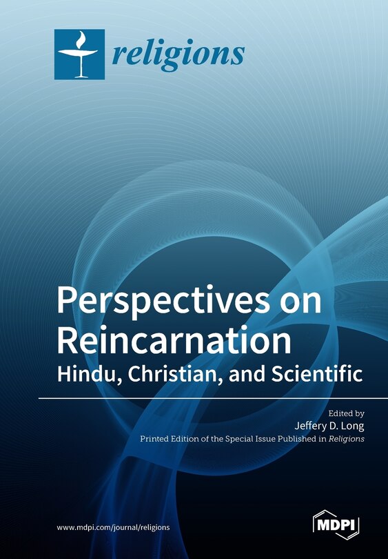 Front cover_Perspectives on Reincarnation Hindu, Christian, and Scientific