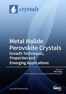 Front cover_Metal Halide Perovskite Crystals