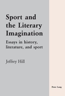 Front cover_Sport and the Literary Imagination