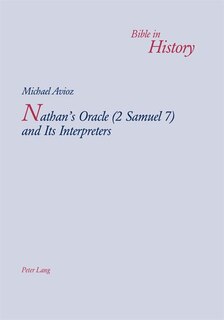 Front cover_Nathan's Oracle (2 Samuel 7) and Its Interpreters