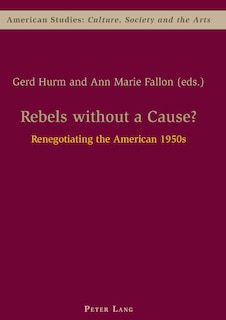 Front cover_Rebels without a Cause?