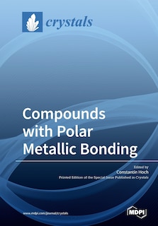 Front cover_Compounds with Polar Metallic Bonding