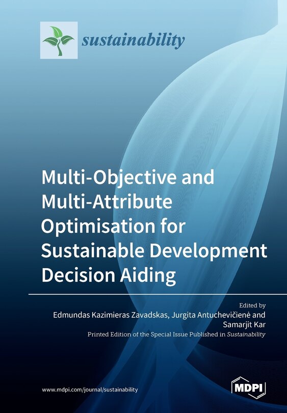 Front cover_Multi-Objective and Multi-Attribute Optimisation for Sustainable Development Decision Aiding