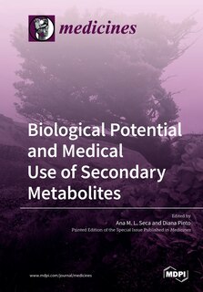 Front cover_Biological Potential And Medical Use Of Secondary Metabolites
