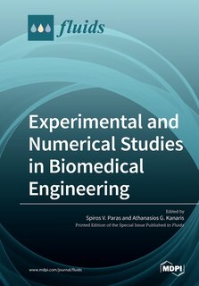 Front cover_Experimental And Numerical Studies In Biomedical Engineering