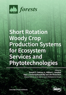 Couverture_Short Rotation Woody Crop Production Systems for Ecosystem Services and Phytotechnologies
