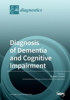 Front cover_Diagnosis Of Dementia And Cognitive Impairment