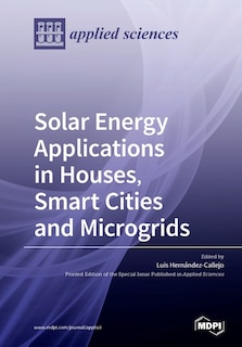 Front cover_Solar Energy Applications in Houses, Smart Cities and Microgrids