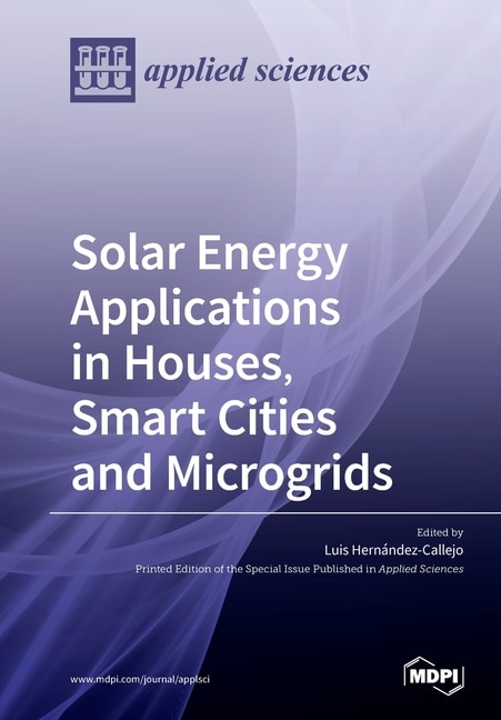 Front cover_Solar Energy Applications in Houses, Smart Cities and Microgrids