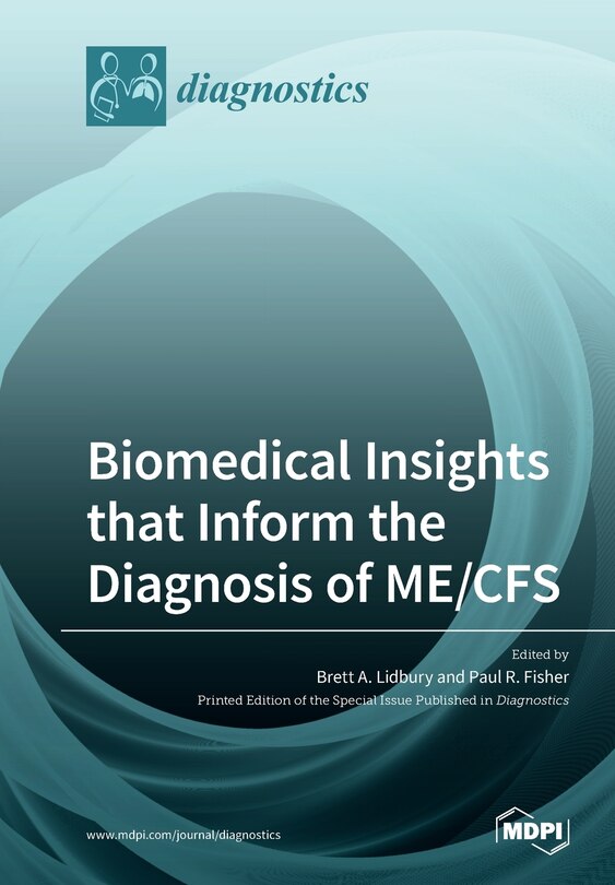 Front cover_Biomedical Insights That Inform The Diagnosis Of Me/cfs