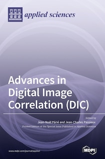 Couverture_Advances In Digital Image Correlation (dic)
