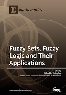 Couverture_Fuzzy Sets, Fuzzy Logic and Their Applications