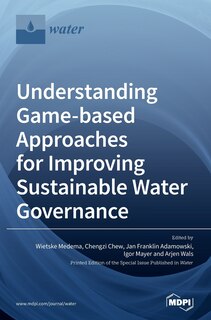 Couverture_Understanding Game-based Approaches for Improving Sustainable Water Governance