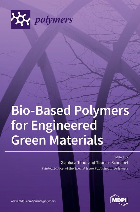 Front cover_Bio-Based Polymers for Engineered Green Materials