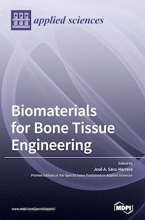 Couverture_Biomaterials for Bone Tissue Engineering