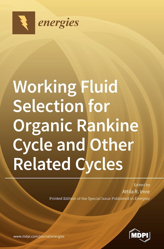 Couverture_Working Fluid Selection for Organic Rankine Cycle and Other Related Cycles