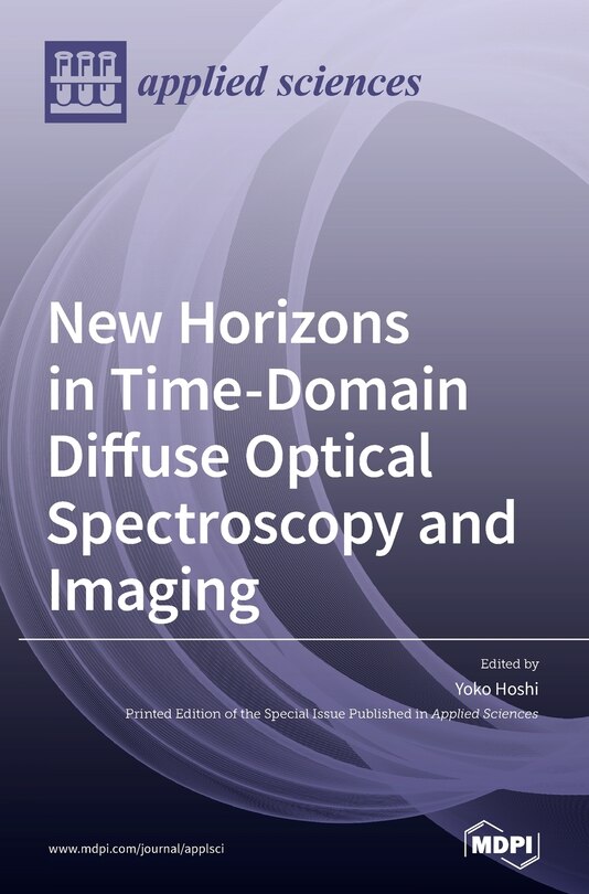 Couverture_New Horizons in Time-Domain Diffuse Optical Spectroscopy and Imaging