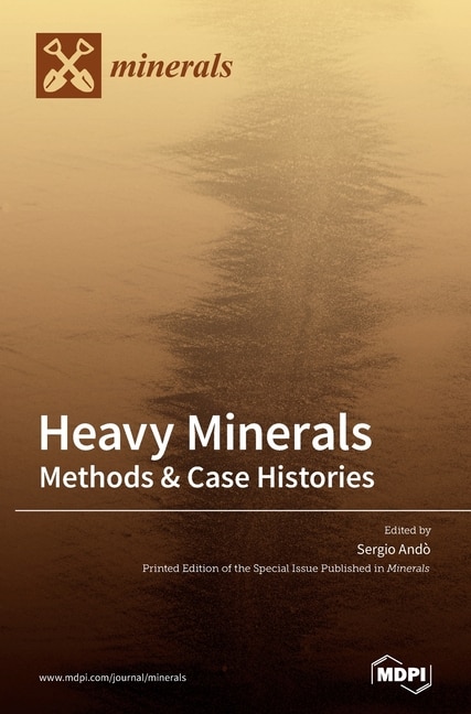 Heavy Minerals: Methods & Case Histories