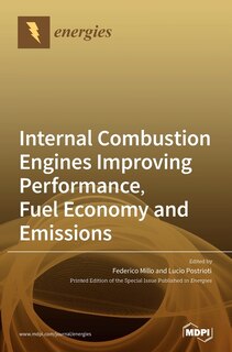 Couverture_Internal Combustion Engines Improving Performance, Fuel Economy and Emissions
