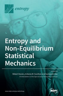 Couverture_Entropy and Non-Equilibrium Statistical Mechanics