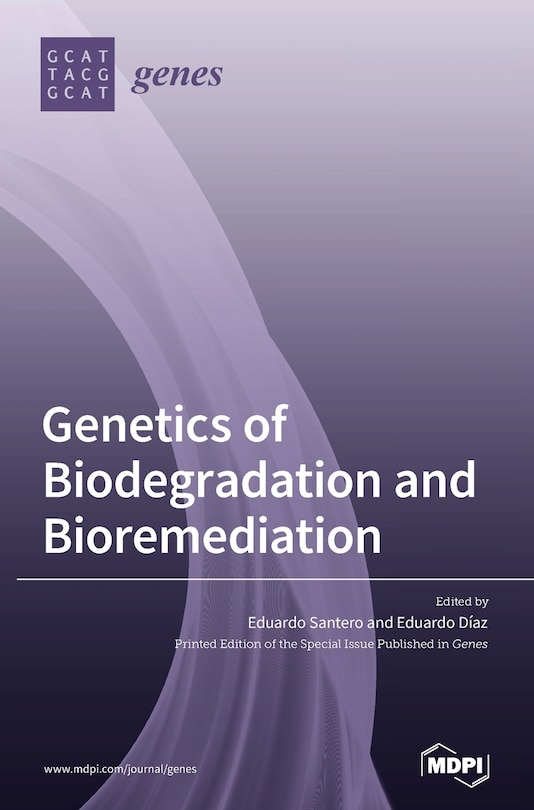Front cover_Genetics of Biodegradation and Bioremediation