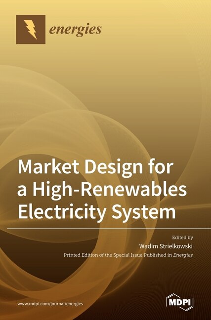 Front cover_Market Design for a High-Renewables Electricity System