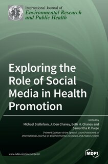 Couverture_Exploring the Role of Social Media in Health Promotion