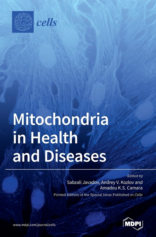 Front cover_Mitochondria in Health and Diseases