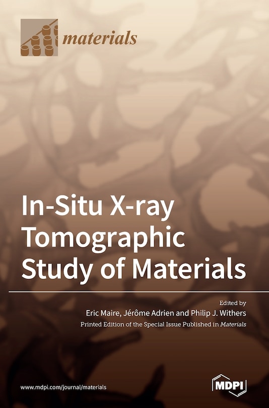 Couverture_In-Situ X-ray Tomographic Study of Materials