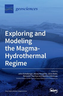 Front cover_Exploring and Modeling the Magma-Hydrothermal Regime