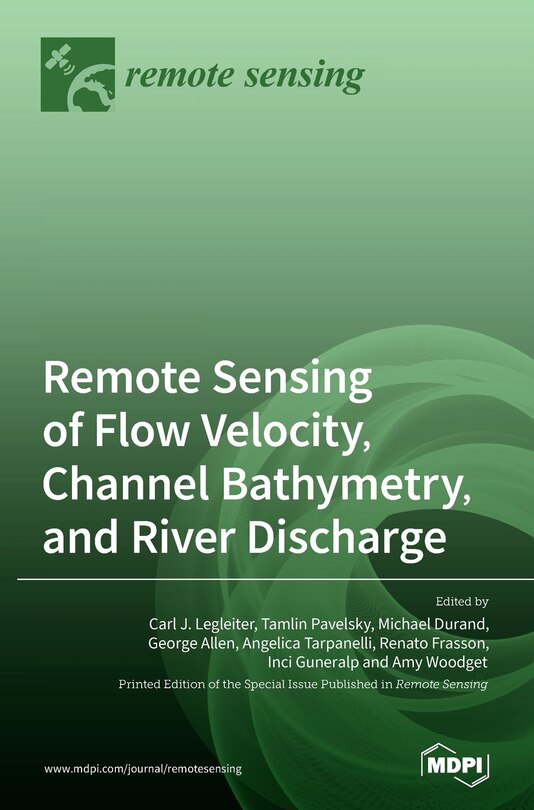 Couverture_Remote Sensing of Flow Velocity, Channel Bathymetry, and River Discharge