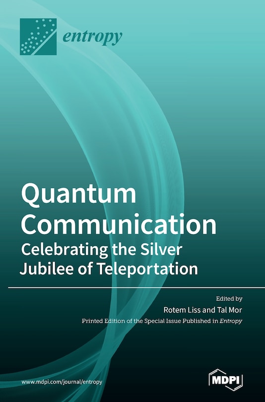 Quantum Communication-celebrating The Silver Jubilee Of Teleportation