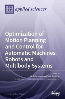 Couverture_Optimization of Motion Planning and Control for Automatic Machines, Robots and Multibody Systems