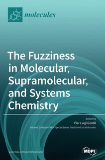 Front cover_The Fuzziness in Molecular, Supramolecular, and Systems Chemistry